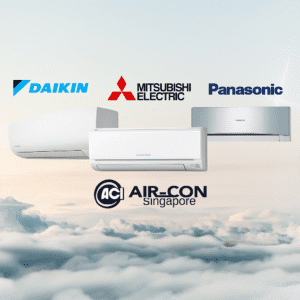 Aircon Supplier Singapore, Mitsubishi, Daikin, and Panasonic Aircon